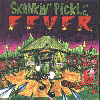 Skankin' Pickle Fever